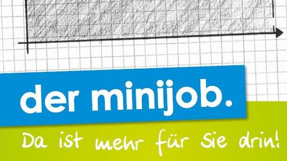 Ausschnitt der Broschüre zum Thema Minijob "Da ist mehr für Sie drin!"