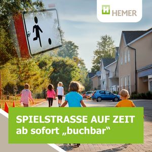 Die Stadt Hemer bietet das Projekt Spielstraße auf Zeit auch in diesem Jahr von April bis Oktober kostenlos an.