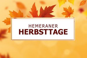 Ein Klassiker: die Hemeraner Herbsttage am letzten September-Wochenende.