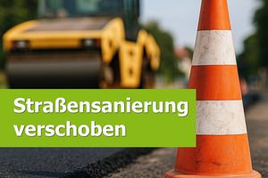 Die Straßensanierung muss verschoben werden.