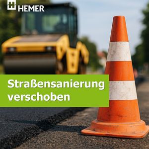 Die Straßensanierung muss verschoben werden. Die Straßensanierung muss verschoben werden.