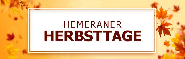 Ein Klassiker: die Hemeraner Herbsttage am letzten September-Wochenende.